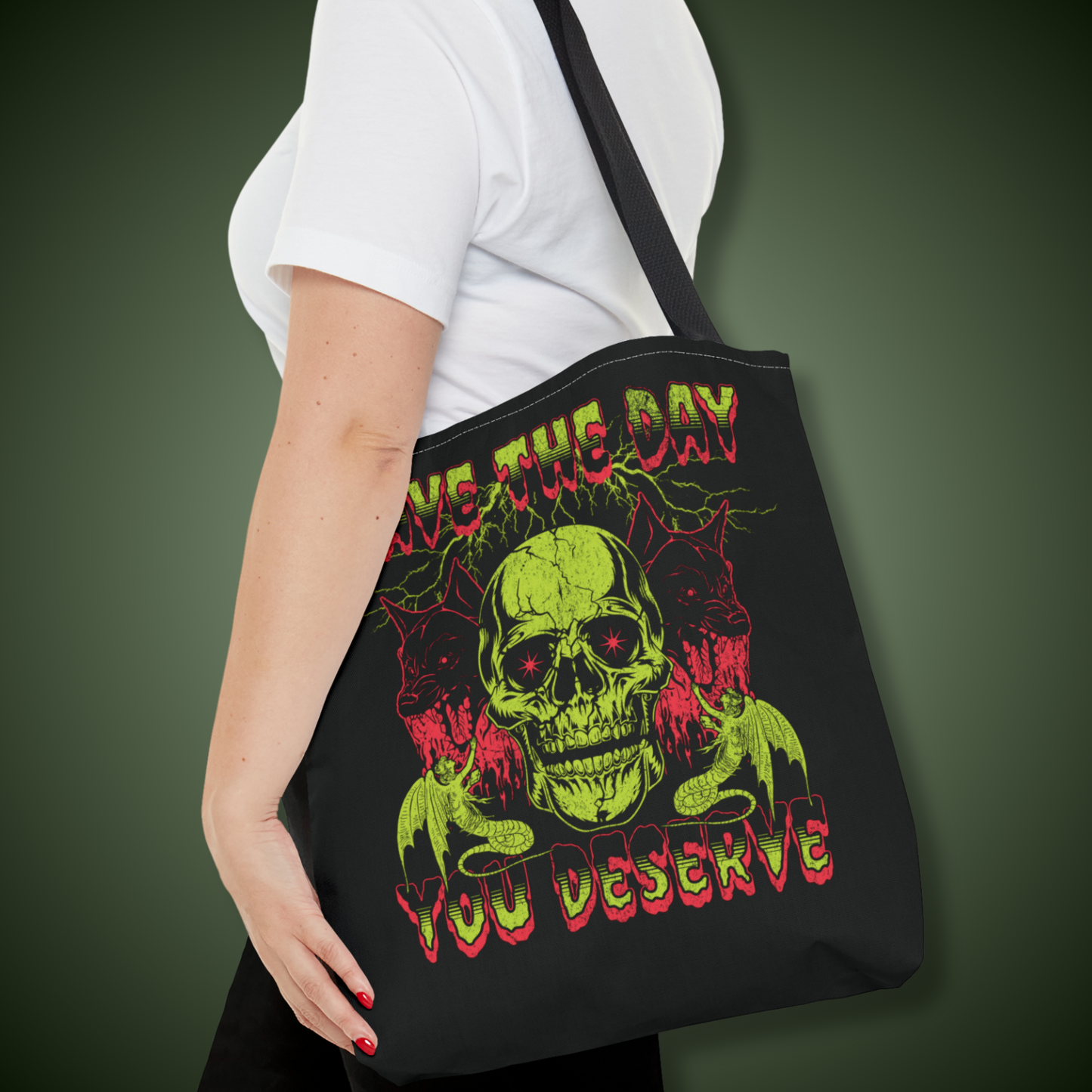 Day You Deserve Tote Bag