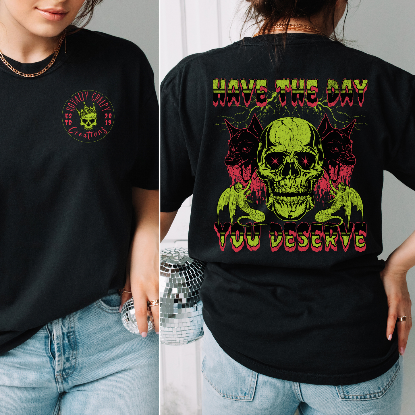 Day You Deserve Back Tee