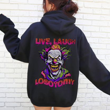 Live, Laugh, Lobotomy Hoodie