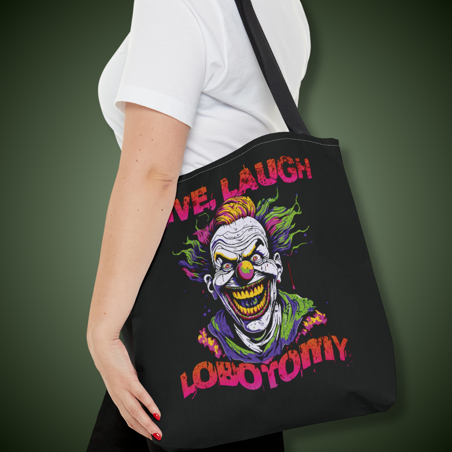 Live, Laugh, Lobotomy Tote Bag