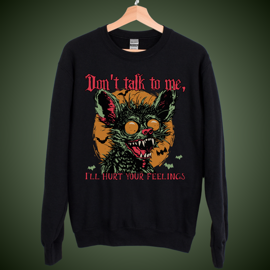 Hurt Feelings Sweatshirt