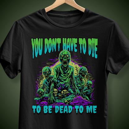 Dead To Me Tee