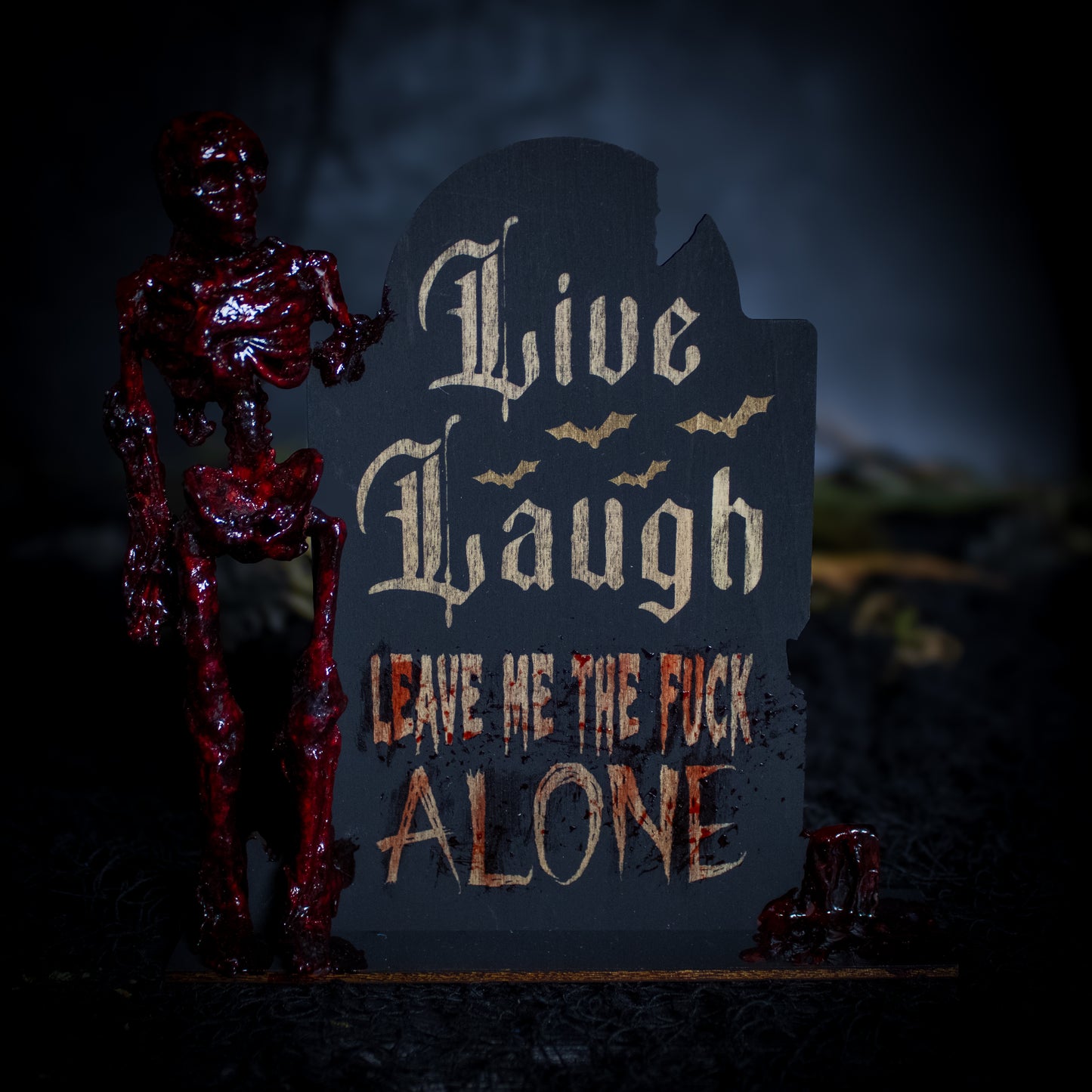 Live, Laugh, Leave Me The F*ck Alone Tombstone #102