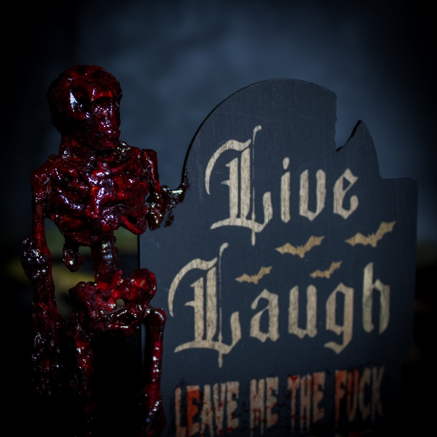 Live, Laugh, Leave Me The F*ck Alone Tombstone #102